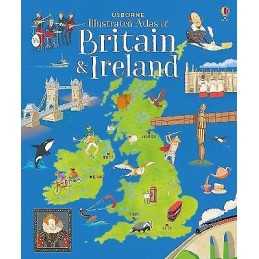 Usborne Illustrated Atlas of Britain and Ireland - 9781474936637