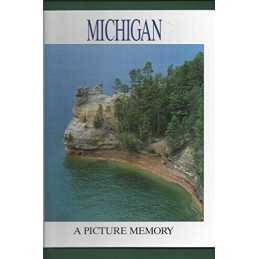 Michigan: A Picture Memory, Harris, Bill