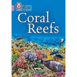 Coral Reefs - 9780008164034