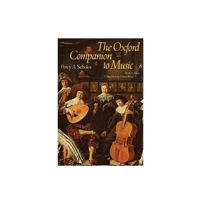 The Oxford Companion to Music (Oxford Reference) by Percy A. Scholes Hardback