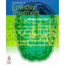 Handbook of Epilepsy Treatment, Shorvon, Simon D.