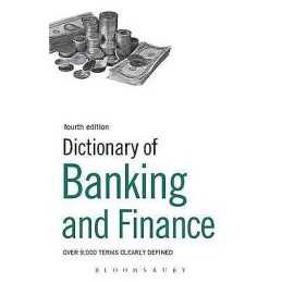 Dictionary of Banking and Finance - 9781408128060