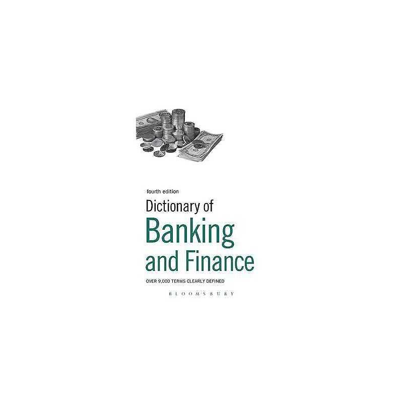 Dictionary of Banking and Finance - 9781408128060