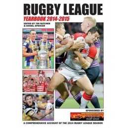 Rugby League Yearbook: A Comprehensive Account of the 2014... by Spencer, Daniel