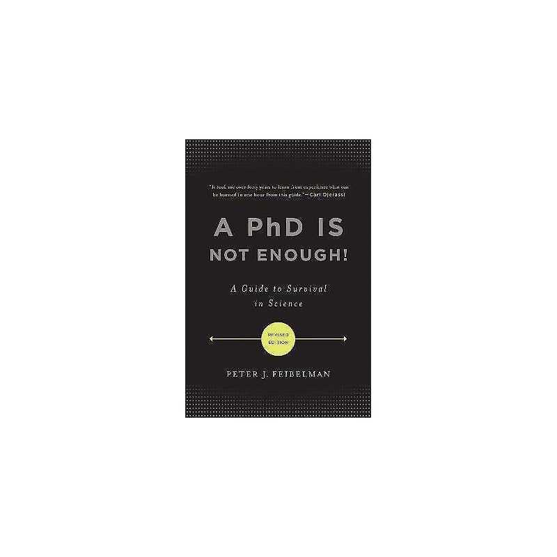 A PhD Is Not Enough! - 9780465022229