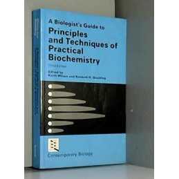 Biologists Guide to Principles and Techniques of Pr...