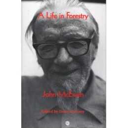 A Life in Forestry by McEwen, John Paperback Book