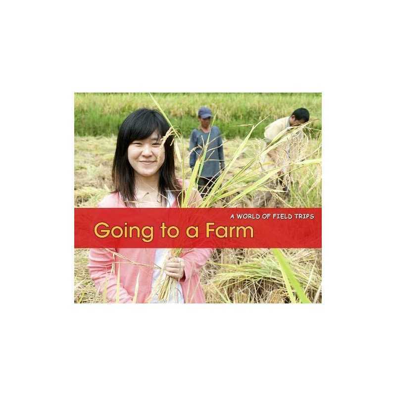 Going to a Farm (A World of Field T..., Rebecca Rissman