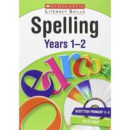 Spelling: Years 1 and 2 (New Scholastic Li... by Gray, Sally Mixed media product