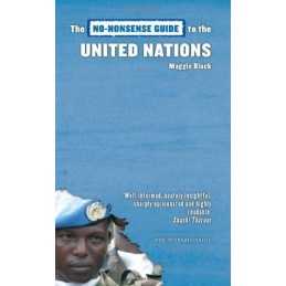 No-Nonsense Guide to the United Nations (No-..., Maggie