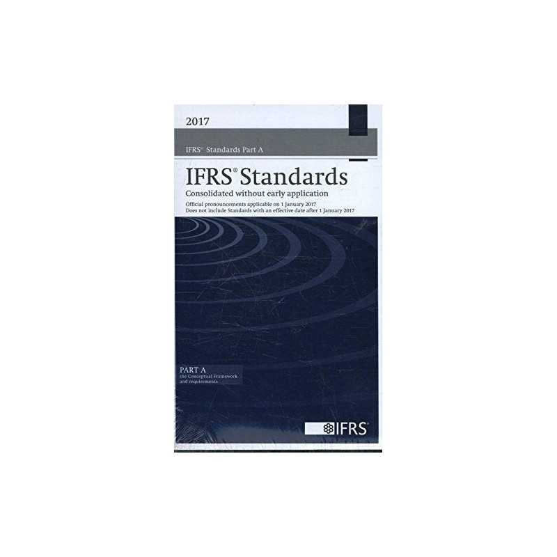 2017 IFRS Standards (Blue Book) Consolidated without ... by International Accoun