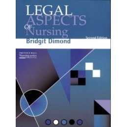 Legal Aspects Of Nursing (Prentice Hall Nursing Series) by Dimond Paperback The