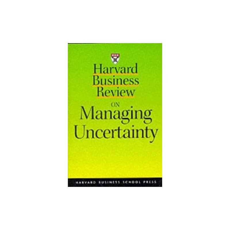 Harvard Business Review on Managing Uncerta... by Harvard Business Rev Paperback