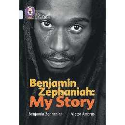 Benjamin Zephaniah: My Story - 9780007336456