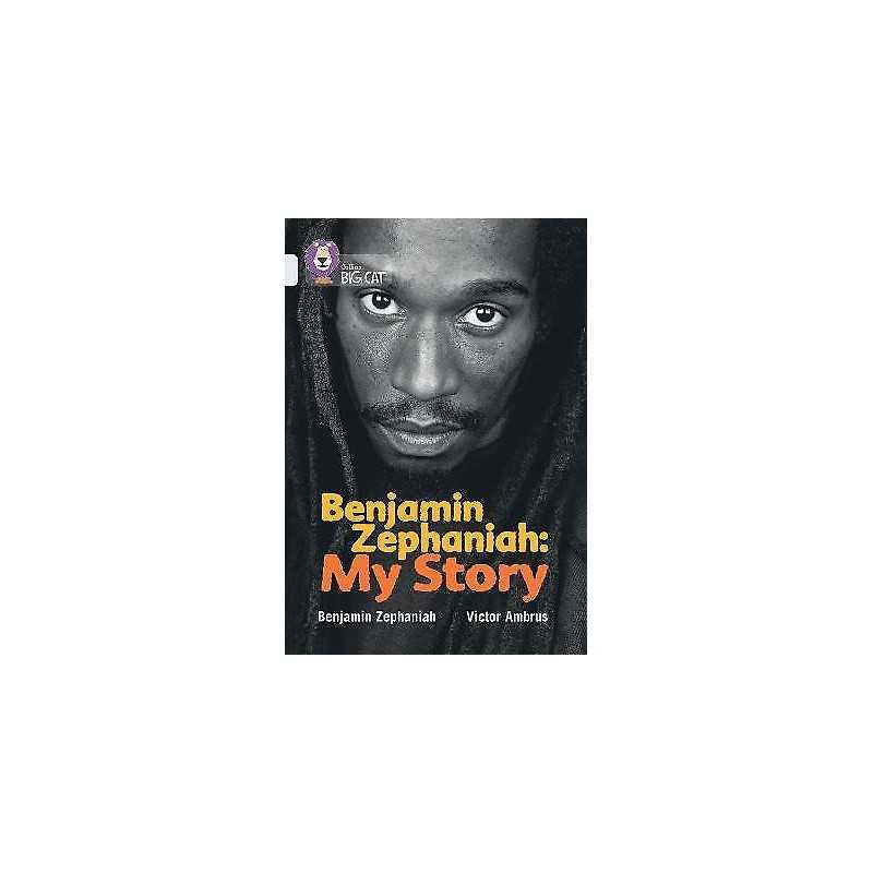 Benjamin Zephaniah: My Story - 9780007336456