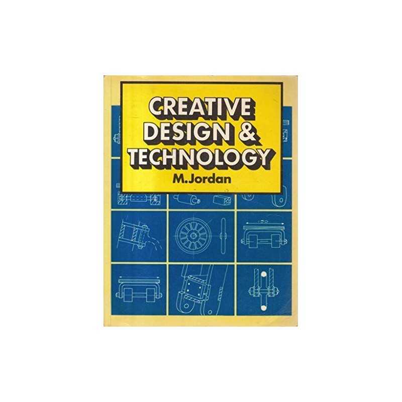 Creative Design and Technology by Jordan, M. Paperback Book