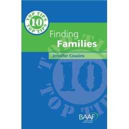 Ten Top Tips for Finding Families (Ten Top Tips) by Jennifer Cousins Paperback