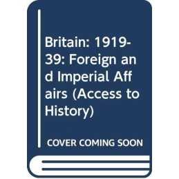 Access To History: Britain -Foreign & Imperial Affa... by Farmer, Alan Paperback