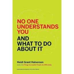 No One Understands You and What to ..., Halvorson, Heid