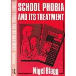 School Phobia and Its Treatment by Blagg, Nigel Paperback Book  Fast