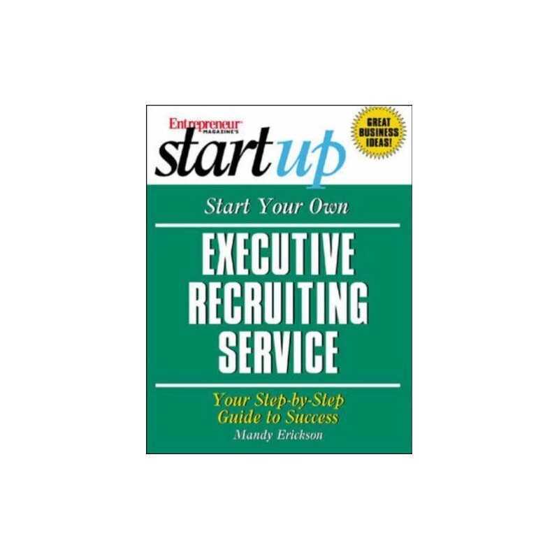 Start Your Own Executive Recruiting Busines... by Entrepreneur Press, Paperback