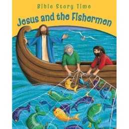 Jesus and the Fishermen (Bible Story Time) by Sophie Piper Book  Fast