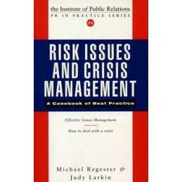 Risk Issues and Crisis Management: A Casebook of Be... by Larkin, Judy Paperback