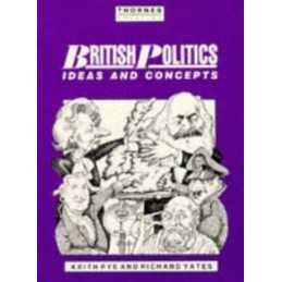 British Politics: Ideas and Concepts by Yates, Richard Paperback Book