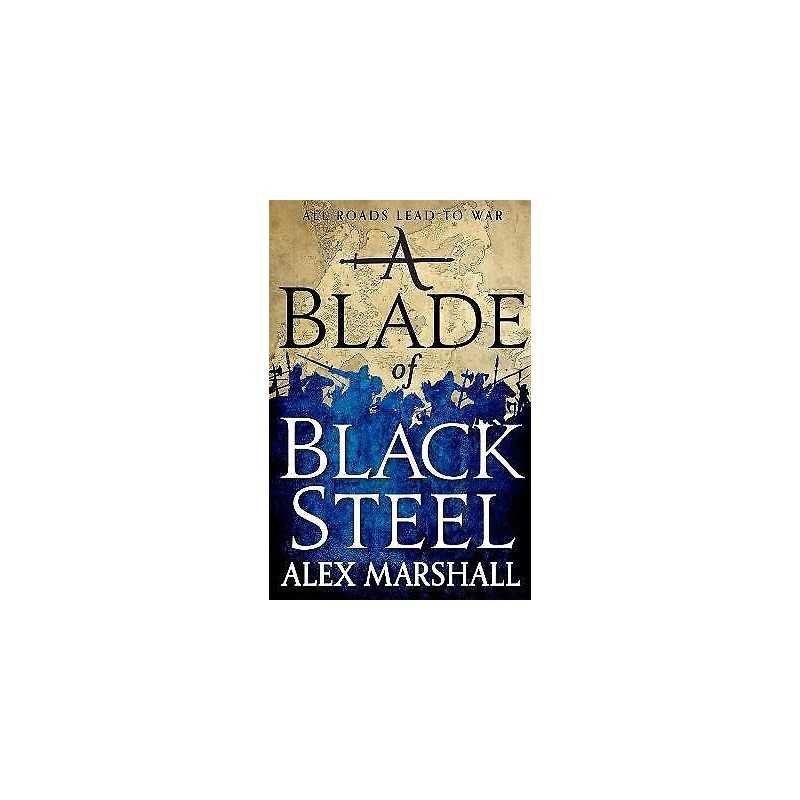 A Blade of Black Steel - 9780356505718
