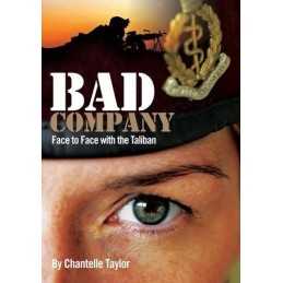 Bad Company: Face to Face with the Taliban by DRA Books Book