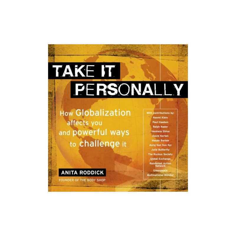 Globalization: Take It Personally (How Globalizat... by Roddick, Anita Paperback