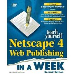 Teach Yourself Netscape 4 Web Publishing ... by Tatters, Wes Mixed media product