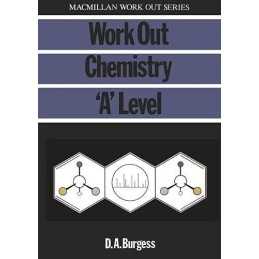 Work Out Chemistry A Level (Macmillan Work Out ... by Burgess, David Paperback