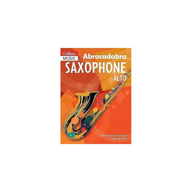 Abracadabra Saxophone (Pupils book) - 9781408107638