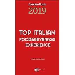 Top Italian Food & Beverage Experience 2019 - 9788866411529