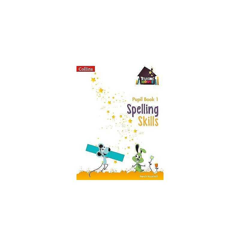 Spelling Skills Pupil Book 1 - 9780008236526