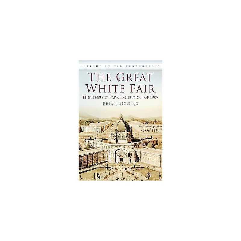 The Great White Fair - 9781845885809