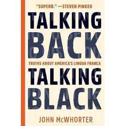 Talking Back, Talking Black - 9781942658580
