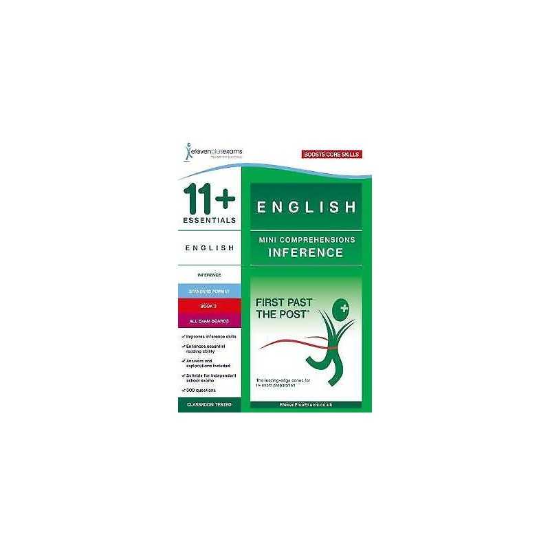 11+ Essentials English Mini Comprehensions: Inference Book 3 - 9781912364169