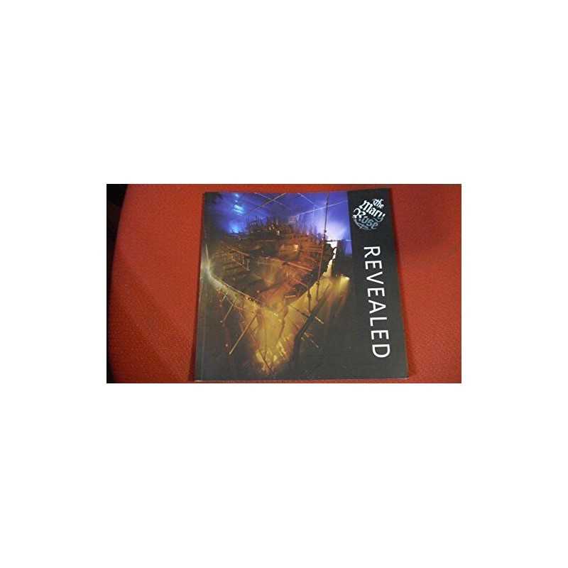 The Mary Rose Revealed: A Treasury of Images by Hildred, Alexzandra Book The