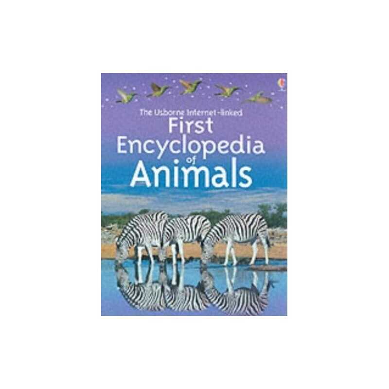 First Encyclopedia of Animals (Usborne First Encyc... by Dowswell, Paul Hardback