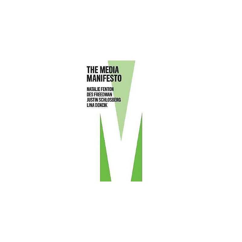 The Media Manifesto - 9781509538065