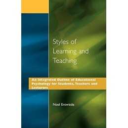 Styles of Learning and Teaching: An Integrate... by Entwistle, Noel J. Paperback