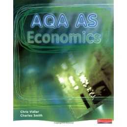 AQA AS Economics Student Book, 2nd ..., Chris Vidler an