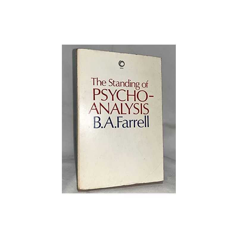 The Standing of Psychoanalysis (Opus Books) by Farrell, B.A. Paperback Book The
