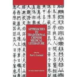 Approaches to Traditional Chinese Medical Literature - 9789401077170