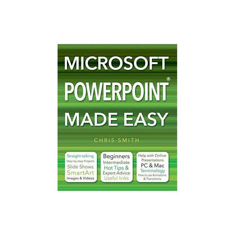 Microsoft Powerpoint Made Easy by Smith, Chris Book