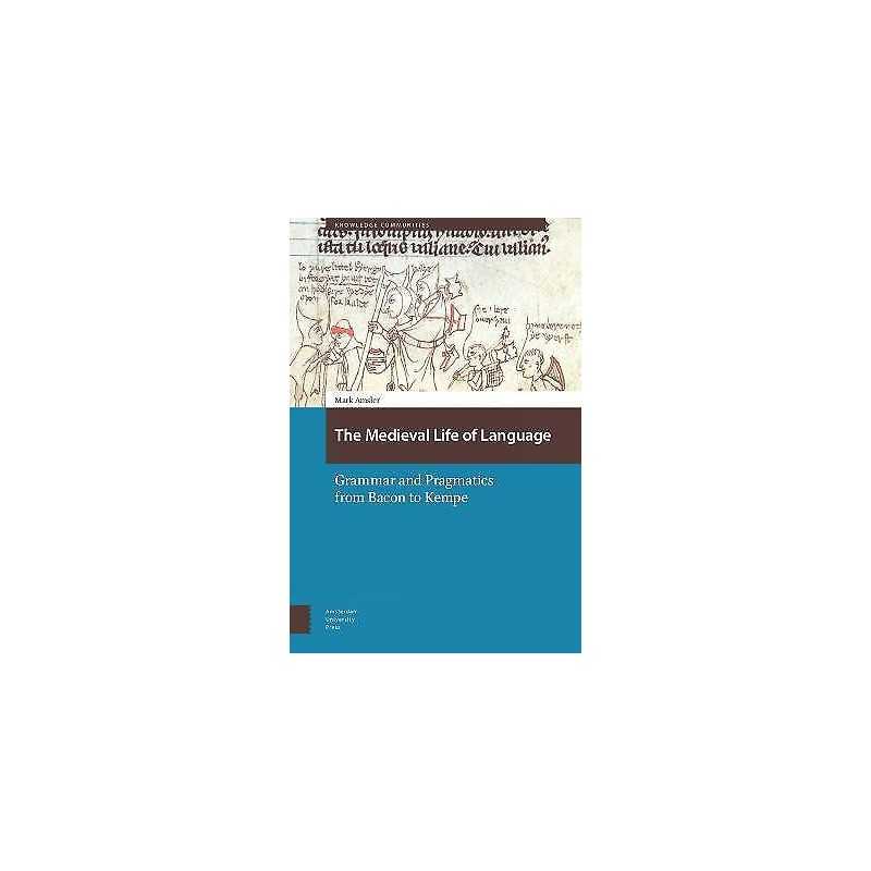 The Medieval Life of Language - 9789463721929