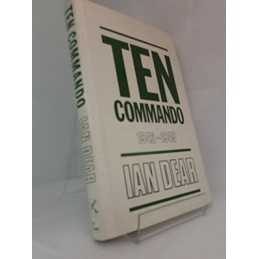 Ten Commando, 1942-45, Dear, Ian