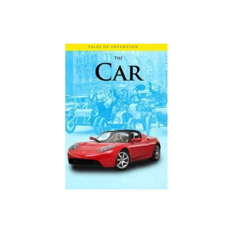 The Car (Tales of Invention) by Chris Oxlade & Anita Ganeri Hardback Book The